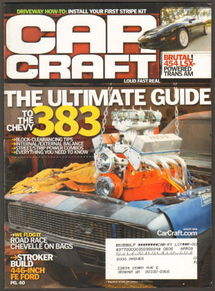 CAR CRAFT 2008 AUG - NASTY WS-6, FE & GEN III BUILDS
